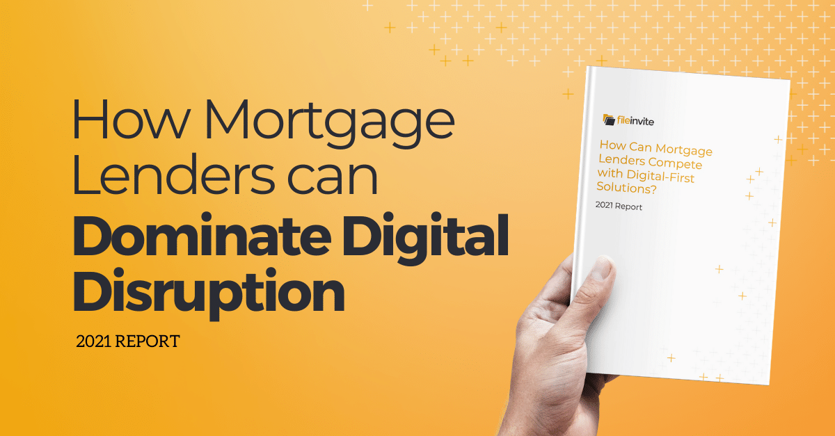 Mortgage Lenders - Dominating Digital Disruption 